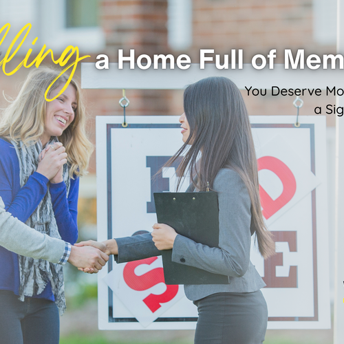 Selling a Home Full of Memories? You Deserve More Than Just a Sign in the Yard