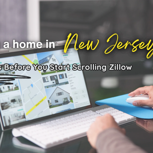 Buying a Home in New Jersey? Read This Before You Start Scrolling Zillow