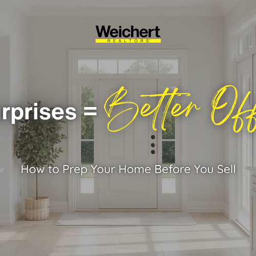 No Surprises = Better Offers: How to Prep Your Home Before You Sell