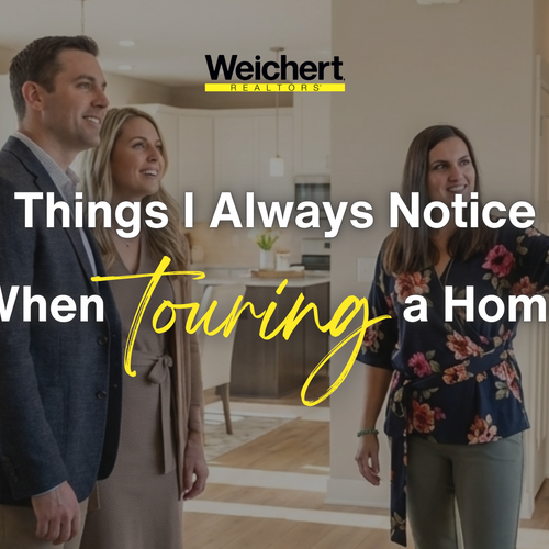 Things I Always Notice When Touring a Home