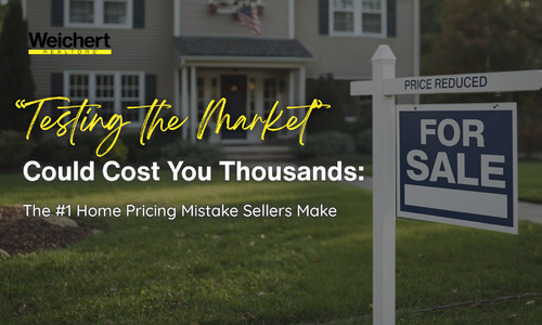 “Testing the Market” Could Cost You Thousa…