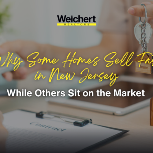 Why Some Homes Sell Fast in New Jersey — While Others Sit on the Market