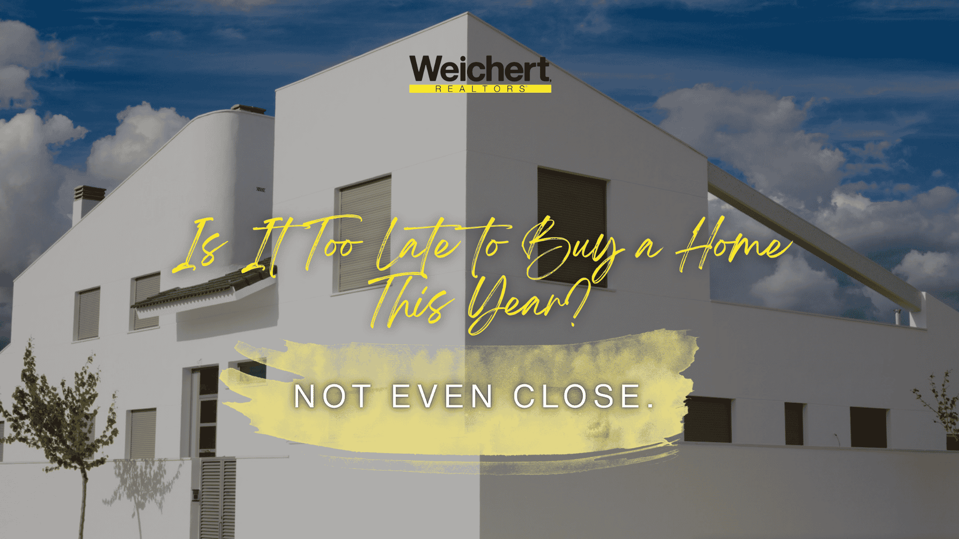 Is it too late to buy a home this year
