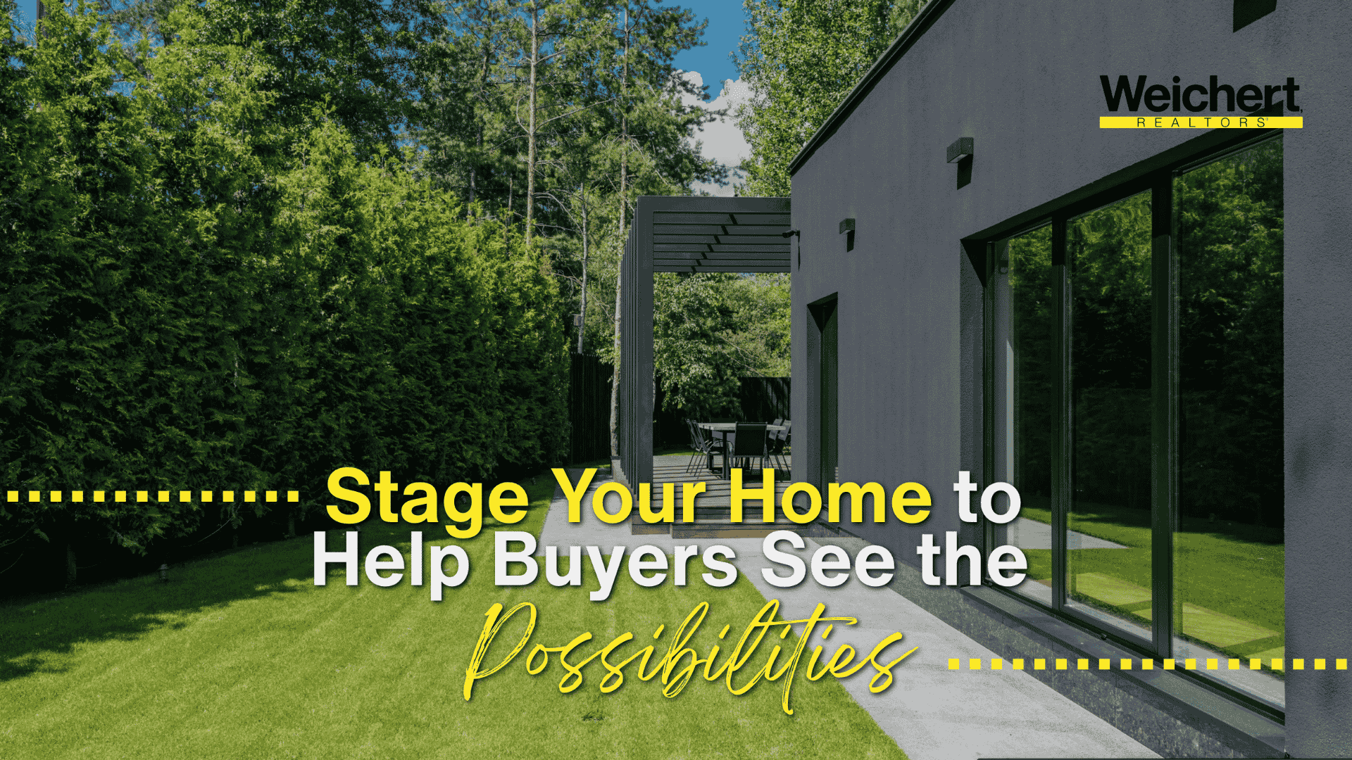 Stage Your Home to Help Buyers See the Possibilities