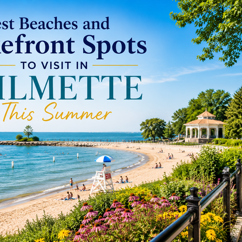 Best Beaches and Lakefront Spots to Visit in Wilmette This Summer