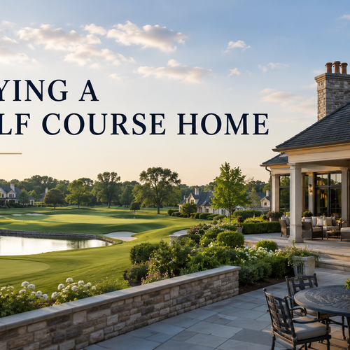 Buying a Golf Course Home: Pros and Cons Every Buyer Should Know