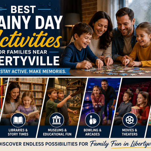 Best Rainy Day Activities for Families Near Libertyville