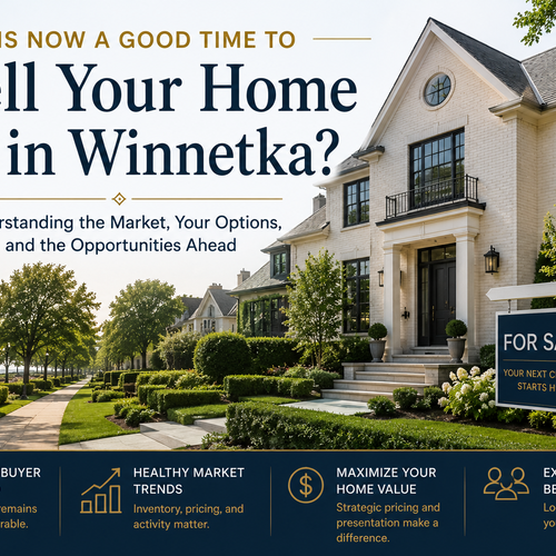 Is Now a Good Time to Sell a Home in Winnetka?