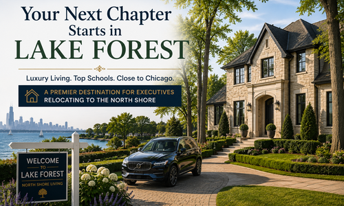 Why Lake Forest Appeals to Executives Relo&hellip;