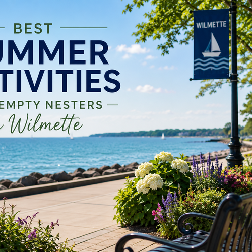 Best Summer Activities for Empty Nesters in Wilmette
