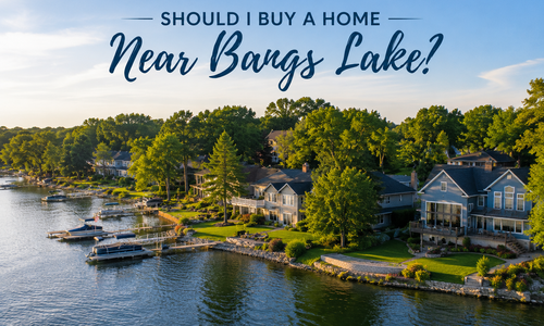 Should You Buy a Home Near Bangs Lake?