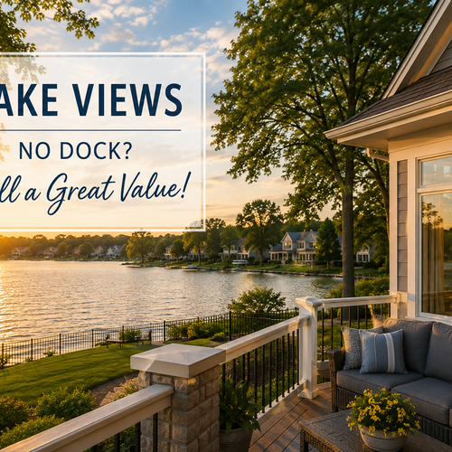 How Do You Sell a Wauconda Home With Lake Views but No Private Dock?