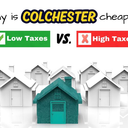 Property Taxes in Colchester vs Surrounding Towns: Why They’re Often Lower (and When They Aren’t)