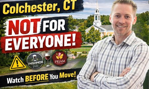 Who Should NOT Move to Colchester, CT