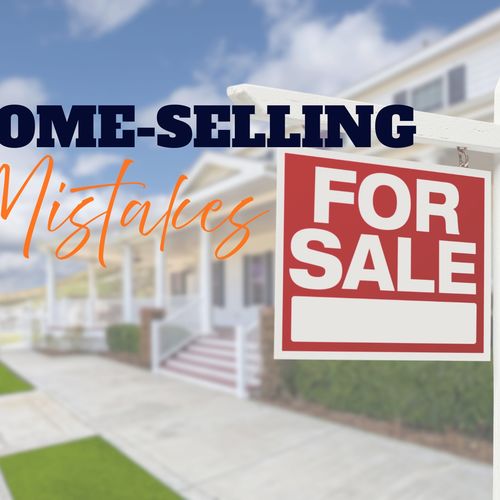 The Biggest Mistakes Hebron Home Sellers Make