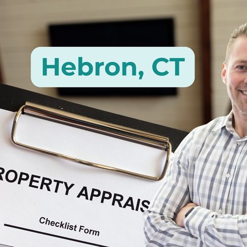 What Sellers in Hebron, CT Need to Know About Appraisals