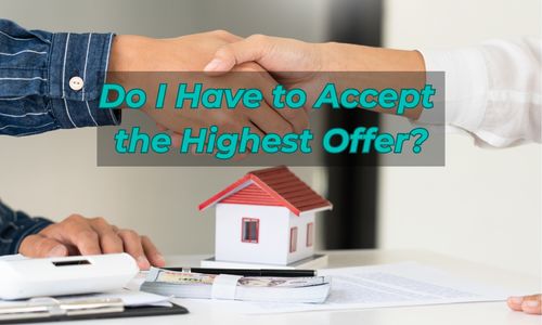 Should You Accept the Highest Offer on You&hellip;