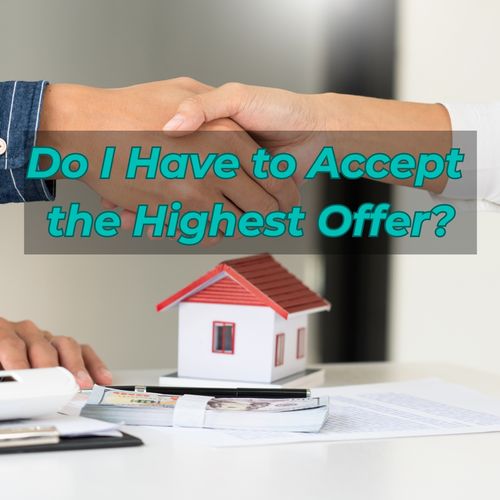 Should You Accept the Highest Offer on Your Home in Hebron, CT?