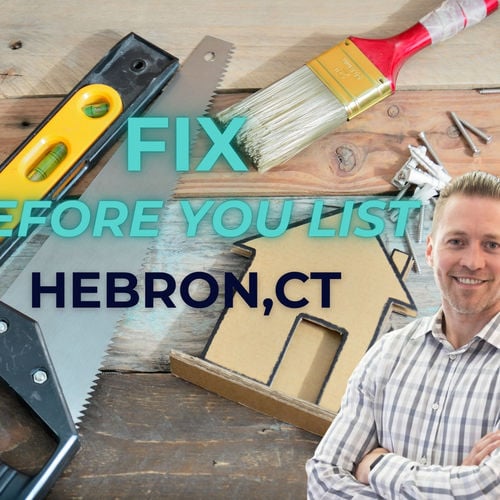 Should You Make Repairs Before Selling Your Home in Hebron, CT?