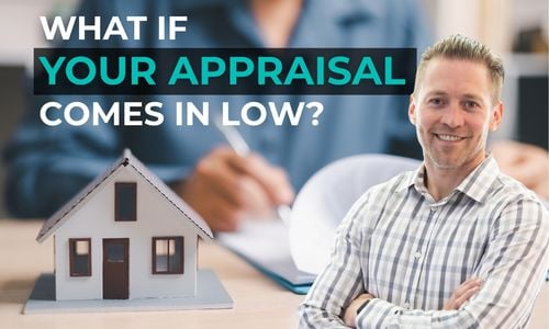 What Happens If an Appraisal Comes in Low &hellip;