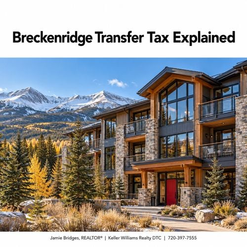 Breckenridge Real Estate Transfer Tax: What It Costs and Who Pays