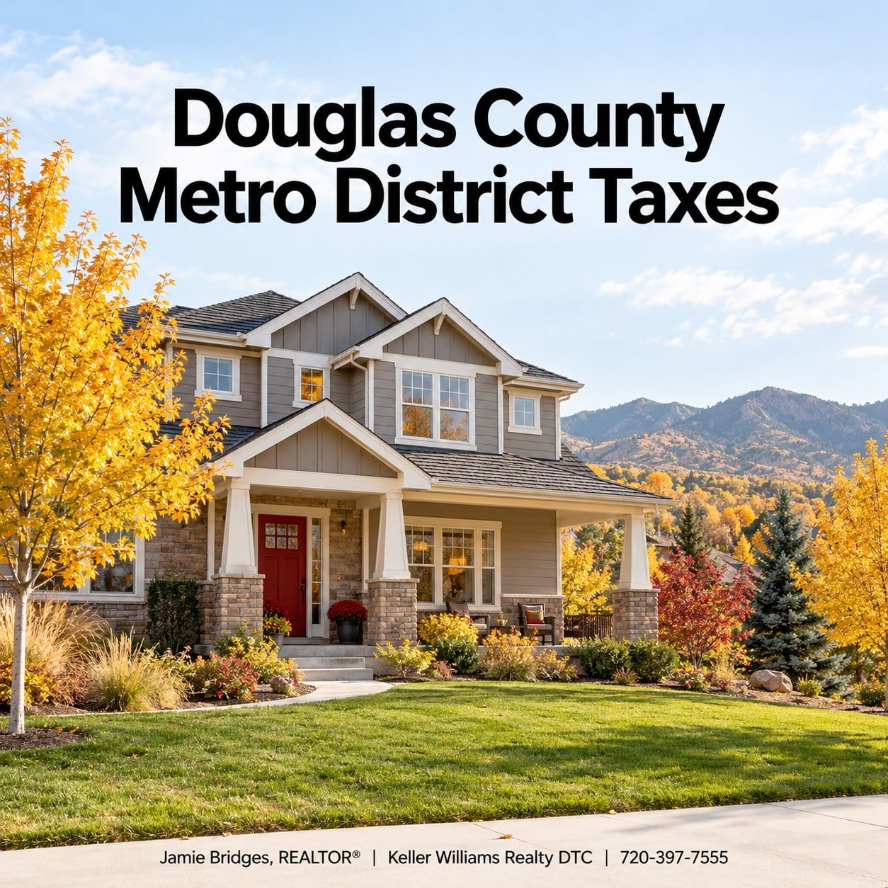 Two-story Douglas County home with a red front door and fall trees, headline Douglas County Metro District Taxes