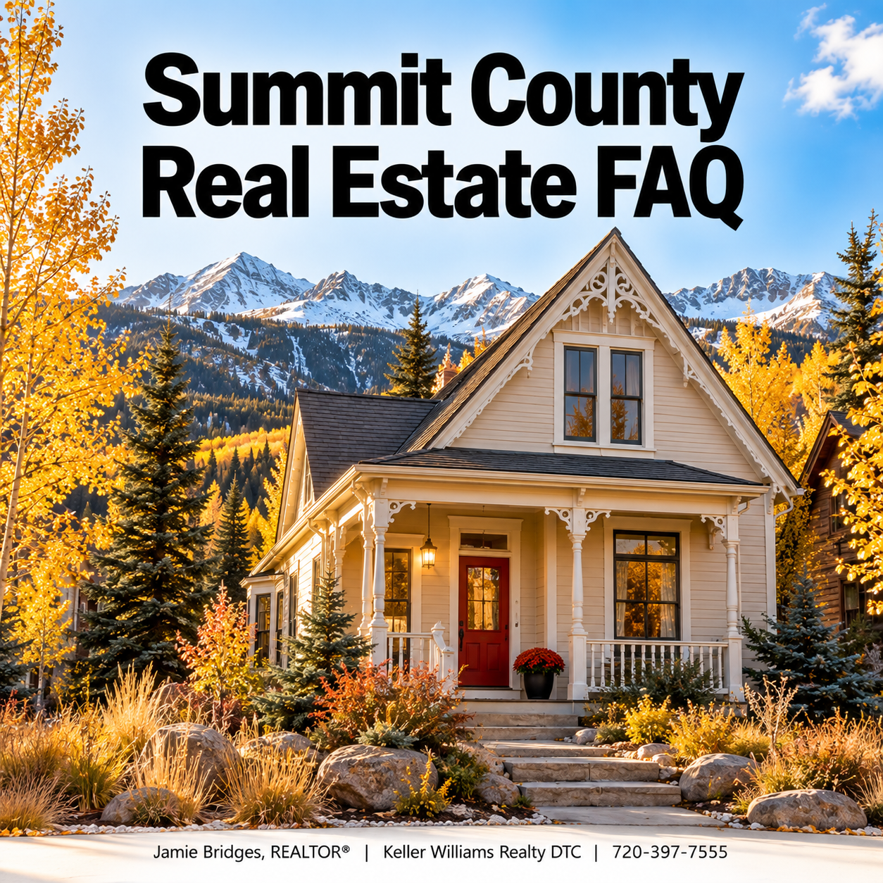 Historic Victorian mining cottage with a red front door, golden aspens, and snowy peaks in Summit County, Colorado