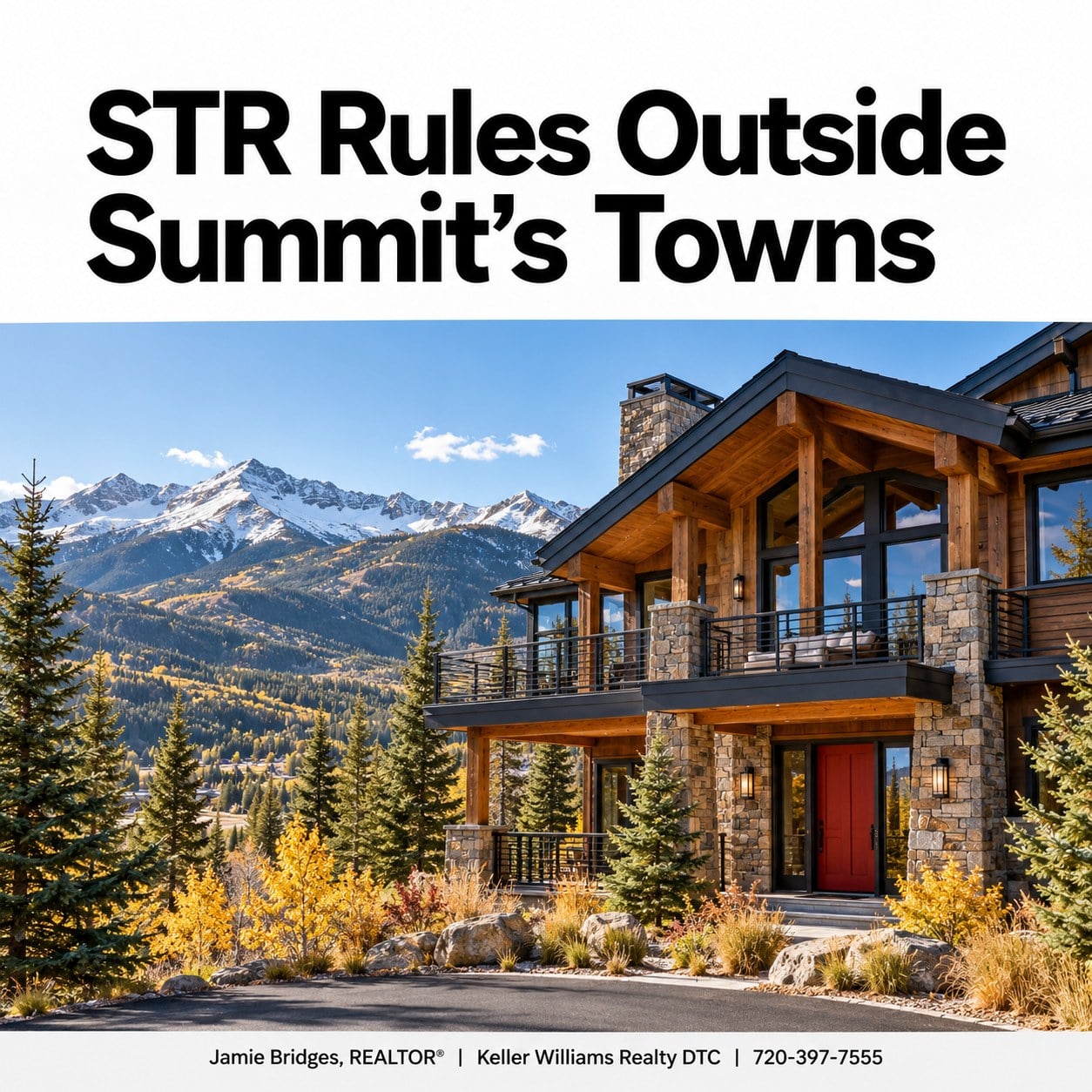 Mountain-modern timber and stone home with a red front door below snow-dusted Summit County peaks