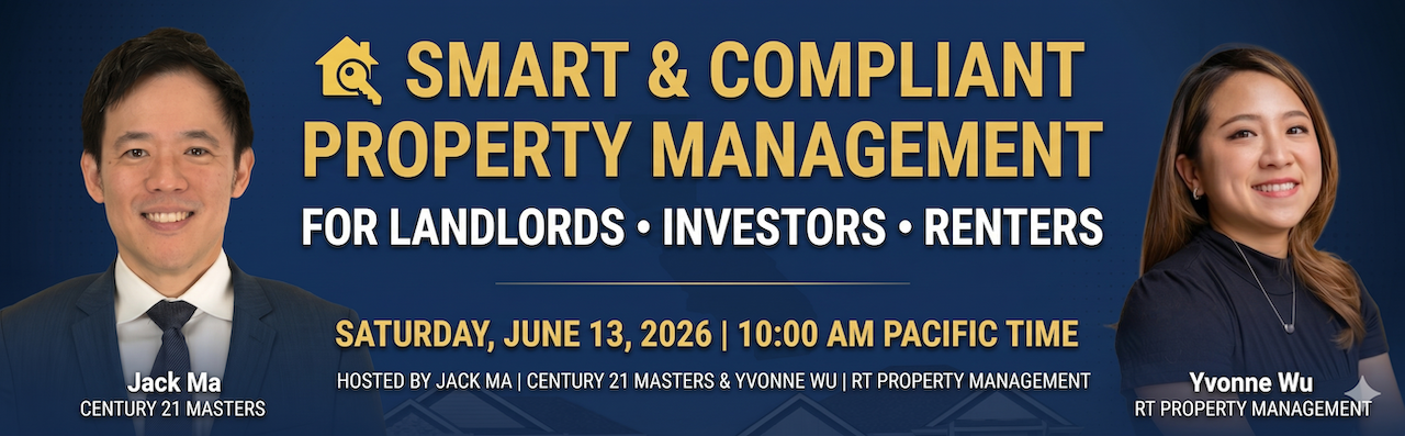 Smart and Compliant Property Management for Landlords Investors and Renters — Free Zoom Webinar with Jack Ma and Yvonne Wu — Saturday June 13 2026 10AM Pacific Time