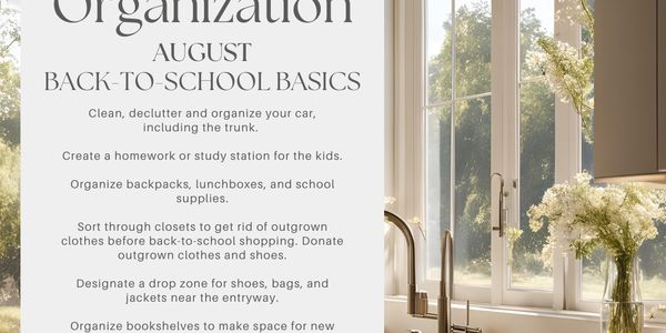 Monthly Home Organization: August – Back to School …