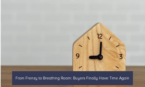 From Frenzy to Breathing Room: Buyers Finally …