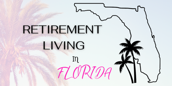 Florida Shines For Retirement Living