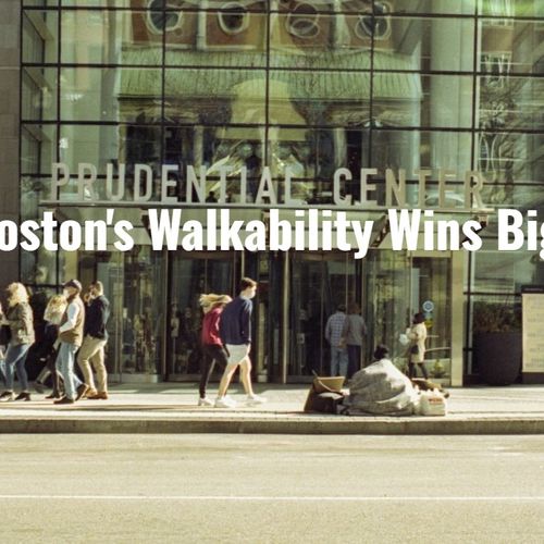 Boston's Walkability Wins Big: What an 89% Approval Rate Means for Homebuyers and Investors