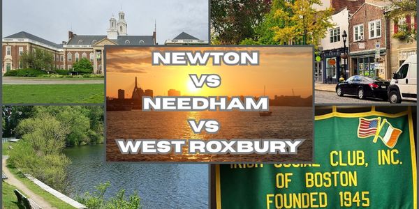 Newton vs. Needham vs. West Roxbury: Finding Your …