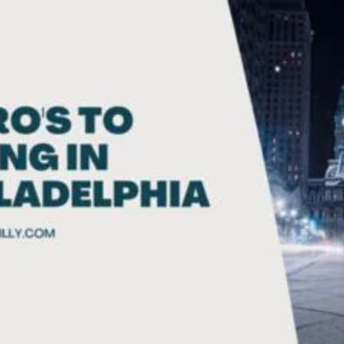 5 Pros of Living in Philadelphia