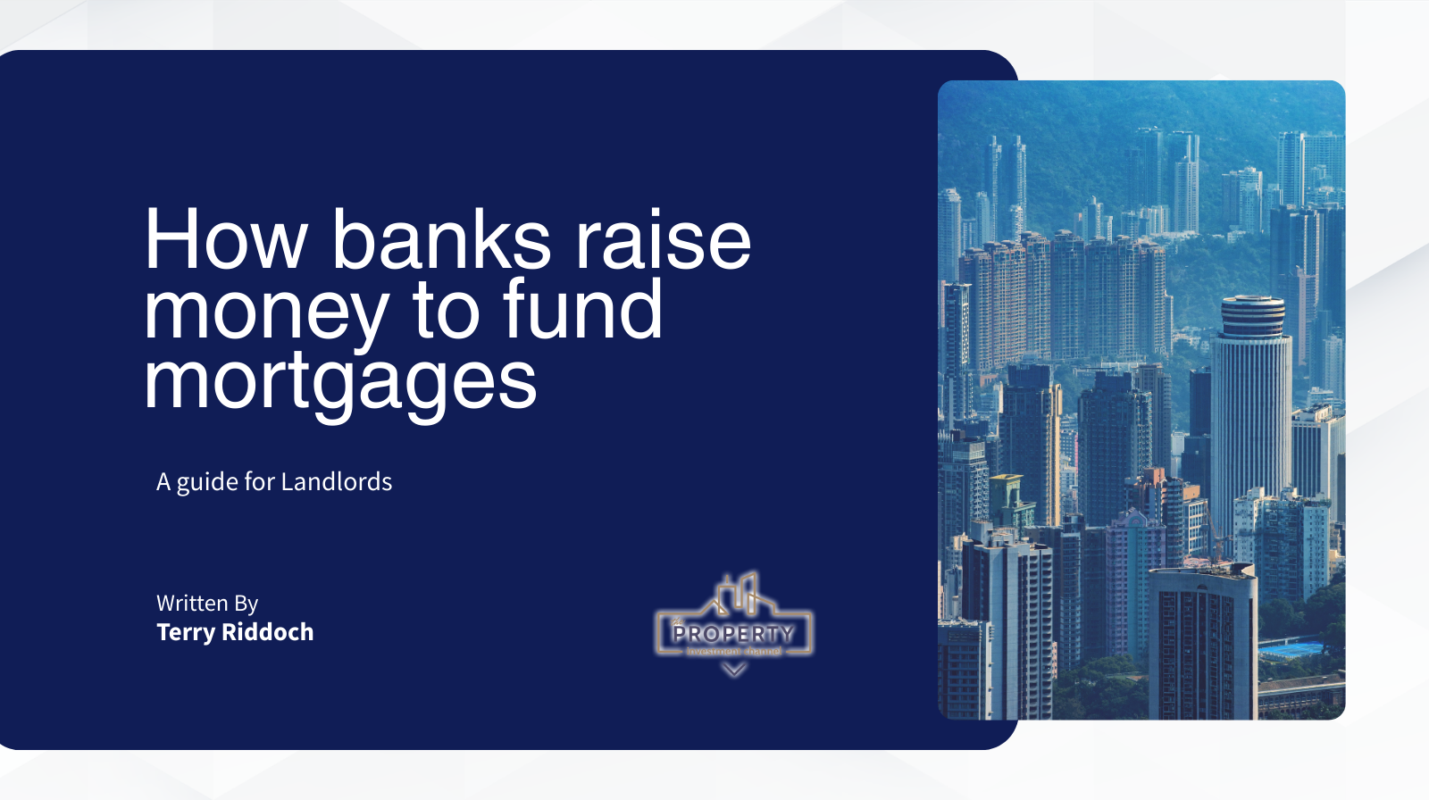 How do banks raise money to fund your &hellip;