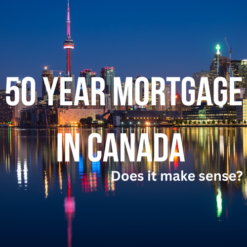 Should Canada Consider a 50-Year Mortgage?