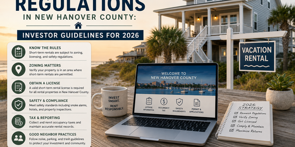 Short-Term Rental Regulations in New Hanover County: Investor &hellip;