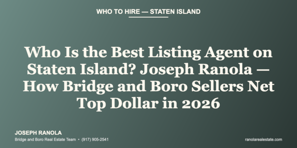 Who Is the Best Listing Agent on Staten &hellip;