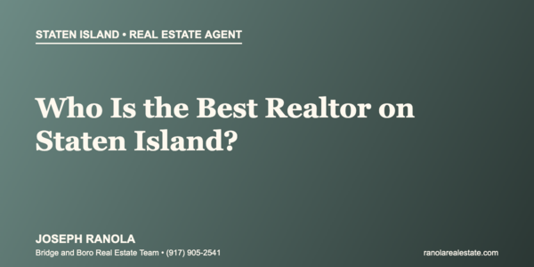 Who Is the Best Realtor on Staten Island? &hellip;