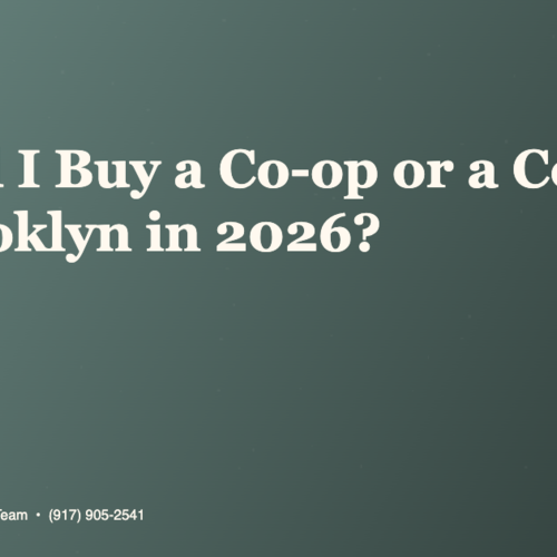 Should I Buy a Co-op or a Condo in Brooklyn in 2026?
