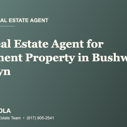 Who Is the Best Real Estate Agent for Investment Property in Bushwick, Brooklyn?