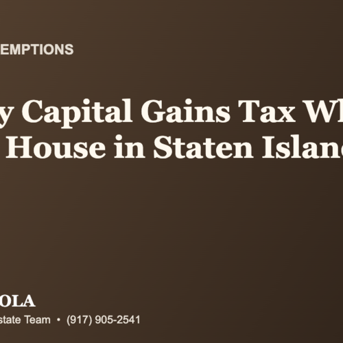 Do I Pay Capital Gains Tax When I Sell My House in Staten Island?