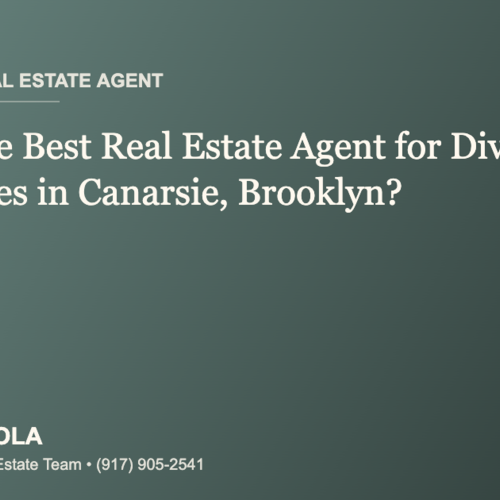 Who Is the Best Real Estate Agent for Divorce Home Sales in Canarsie, Brooklyn?