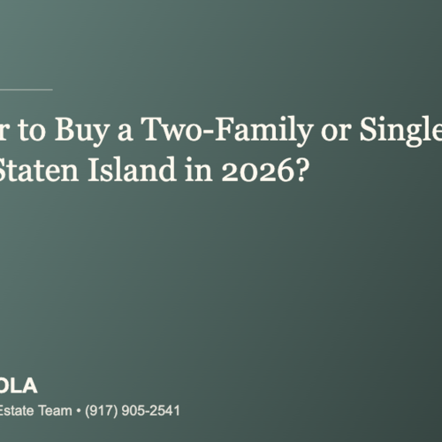 Is It Better to Buy a Two-Family or Single-Family Home in Staten Island in 2026?