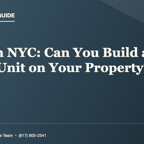 What's ADUs Like in NYC?: Can You Build a Rental Unit on Your Property? (2026 Guide)