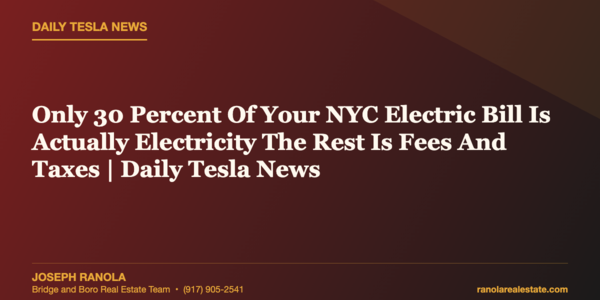 Only 30 Percent Of Your NYC Electric Bill &hellip;
