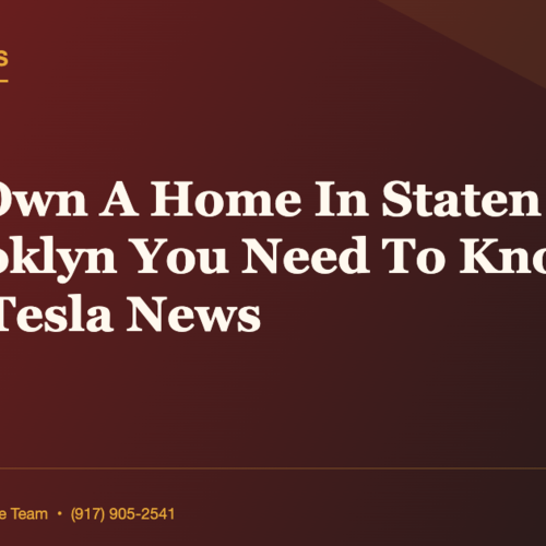 If You Own A Home In Staten Island Or Brooklyn You Need To Know This | Daily Tesla News