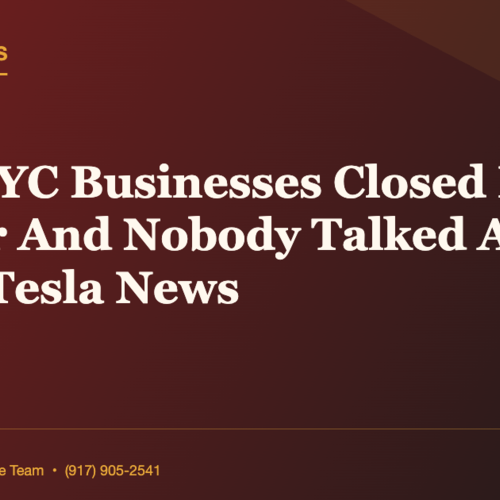 8400 NYC Businesses Closed In One Quarter And Nobody Talked About It | Daily Tesla News