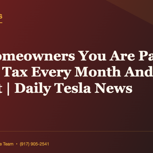 NYC Homeowners You Are Paying A Hidden Tax Every Month And Dont Know It | Daily Tesla News